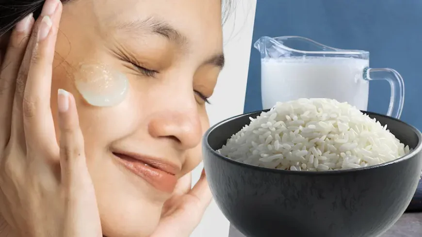 Rice Water for Skin: Korean Beauty Secret से पाएं चमकदार, मुलायम और ग्लोइंग स्किन
